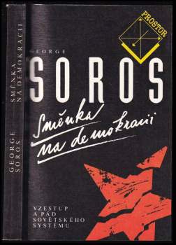 George Soros: Směnka na demokracii