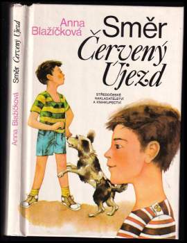 Anna Blažíčková: Směr Červený Újezd