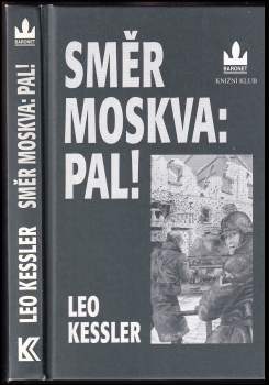 Směr Moskva: pal!