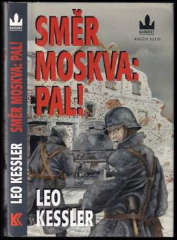 Směr Moskva: pal!