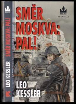 Směr Moskva: pal!