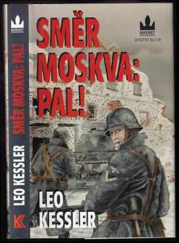 Směr Moskva: pal!