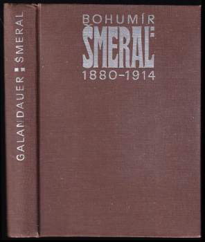 Bohumír Šmeral 1880 - 1914