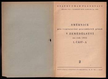 autorů kolektiv: Směrnice pro vypracování prováděcích plánů v zemědělství na rok 1951