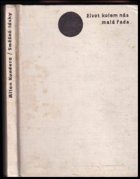 Milan Kundera: Směšné lásky