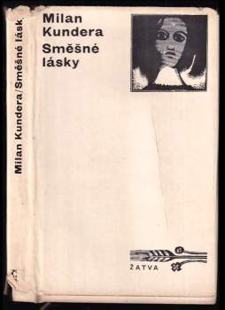 Milan Kundera: Směšné lásky