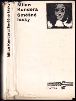 Milan Kundera: Směšné lásky