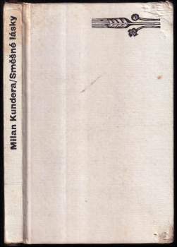 Milan Kundera: Směšné lásky