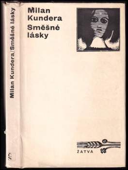 Milan Kundera: Směšné lásky
