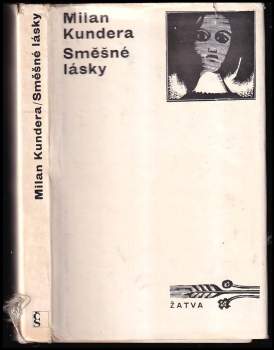 Milan Kundera: Směšné lásky