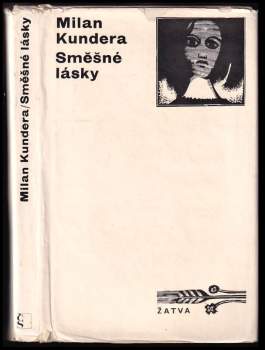 Milan Kundera: Směšné lásky