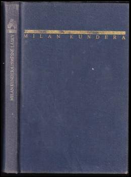 Milan Kundera: Směšné lásky