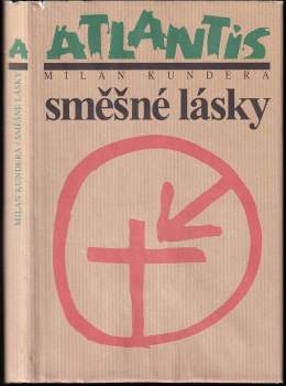 Milan Kundera: Směšné lásky