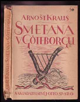 Arnošt Kraus: Smetana v Göteborgu