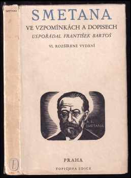Smetana ve vzpomínkách a dopisech
