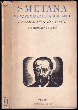 Smetana ve vzpomínkách a dopisech