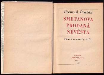 Přemysl Pražák: Smetanova Prodaná nevěsta