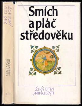 kolektiv: Smích a pláč středověku