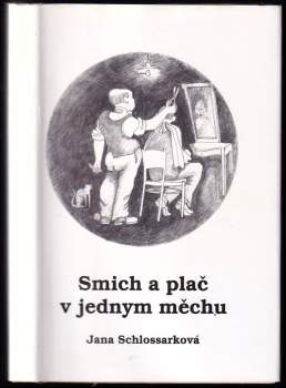 Smich a plač v jednym měchu