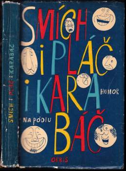 Smích i pláč i karabáč