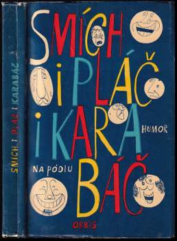 Smích i pláč i karabáč