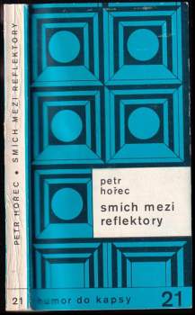 Smích mezi reflektory, aneb, O divadle a filmu vesele i vážně, ale převážně nevážně