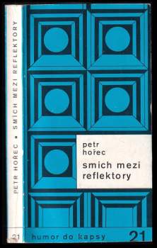 Smích mezi reflektory, aneb, O divadle a filmu vesele i vážně, ale převážně nevážně
