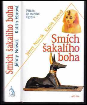 Smích šakalího boha : [příběh ze starého Egypta]