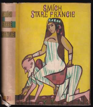 Antonín Strnadel: Smích staré Francie