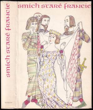 Antonín Strnadel: Smích staré Francie