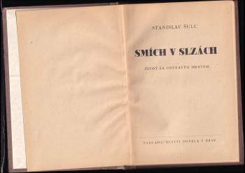 Stanislav Šulc: Smích v slzách