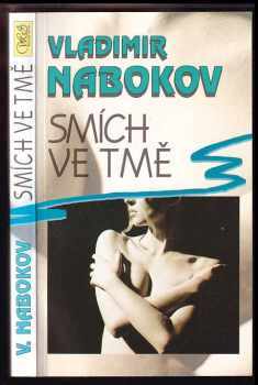 Smích ve tmě - Vladimir Vladimirovič Nabokov (1993, Winston Smith) - ID: 843966