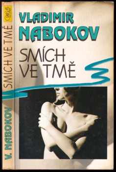 Smích ve tmě - Vladimir Vladimirovič Nabokov (1993, Winston Smith) - ID: 747926