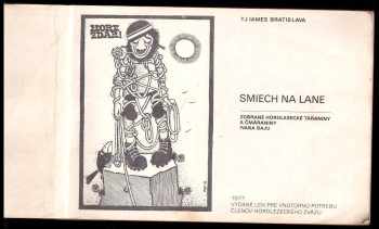 Ivan Bajo: Smiech na lane