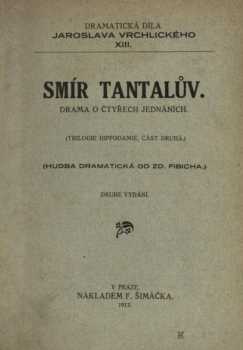 Jaroslav Vrchlický: Smír Tantalův