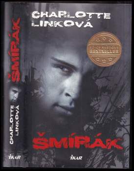 Charlotte Link: Šmírák