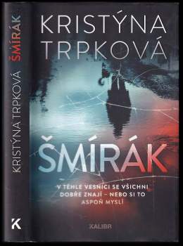 Kristýna Trpková: Šmírák