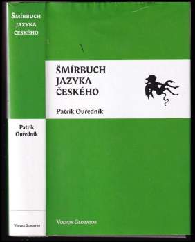Patrik Ouřednik: Šmírbuch jazyka českého