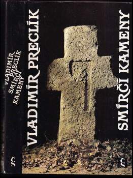 Smírčí kameny - Vladimír Preclík (1990, Československý spisovatel) - ID: 769354