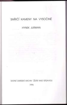 Hynek Jurman: Smírčí kameny na Vysočině