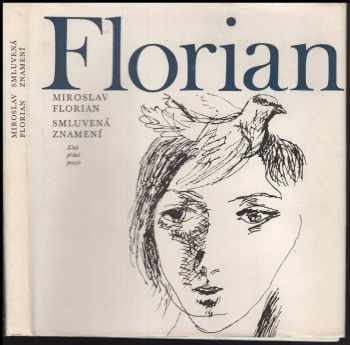 Smluvená znamení PODPIS + LP deska - Miroslav Florian (1973, Československý spisovatel) - ID: 645718