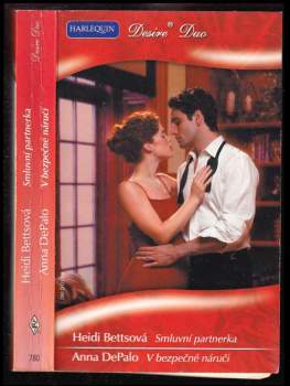 Smluvní partnerka, V bezpečné náruči