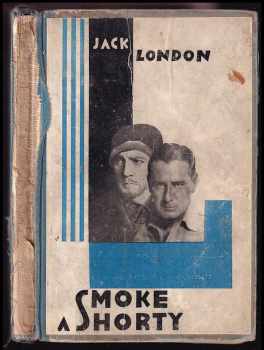 Jack London: Smoke a shorty
