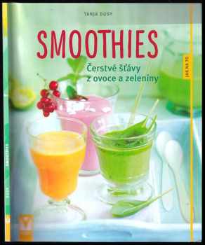 Tanja Dusy: Smoothies