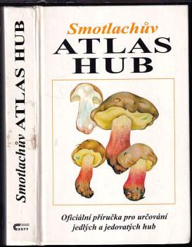 Miroslav Smotlacha: Smotlachův atlas hub