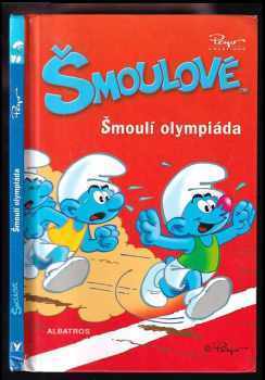 Peyo: Šmoulí olympiáda