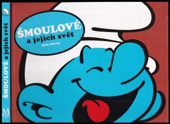 Šmoulové a jejich svět