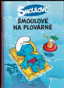 Šmoulové na plovárně