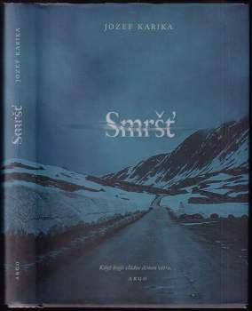 Jozef Karika: Smršť