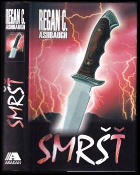 Regan C Ashbaugh: Smršť